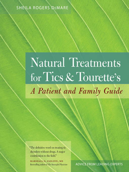 Title details for Natural Treatments for Tics and Tourette's by Sheila Rogers DeMare - Available